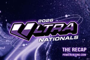 2026 USPA Ultra Nationals Powerlifting Meet Recap